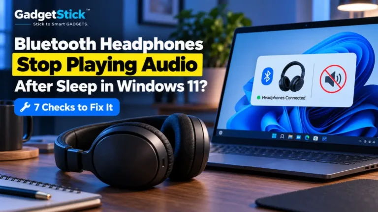 Bluetooth headphones connected but silent after a Windows 11 laptop wakes from sleep